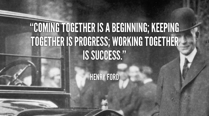 quote-henry-ford-coming-together-is-a-beginning-keeping-together-88380