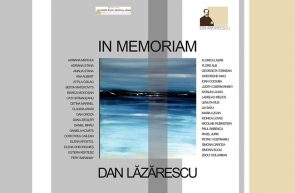Expoziție In Memoriam Dan Lăzărescu