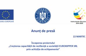 Inceperea proiectului Cresterea capacitatii de rezilienta a societatii EUROKIPPER SRL