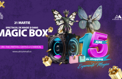 Atrium Mall 15 ani Spectacol de magie și dans MAGIC BOX
