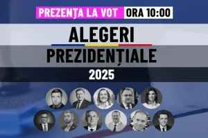 ALEGERILE PREZIDENTIALE 2025 ora 10