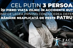FACIAS - Cel puțin 3 persoane își pierd viața zilnic în accidente rutiere, în timp ce legea privind conducerea defensivă rămâne neaplicată de peste patru ani