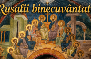 Rusalii binecuvântate