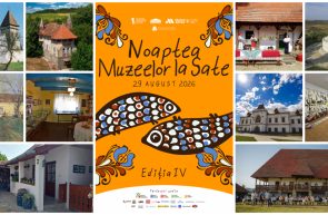 Record la Noaptea Muzeelor la Sate: peste 180 de muzee din România și Republica Moldova își deschid porțile pe 29 august. Din județul Arad, sunt înscrise 8 obiective