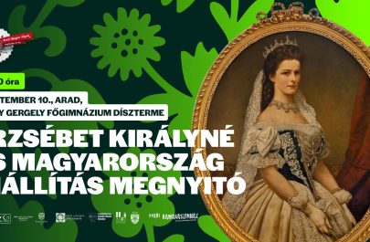 Erzsebet kiralyne Zilele Maghiare Arădene 2026