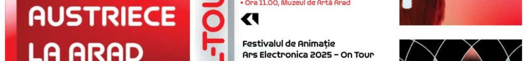 Ars Electronica On Tour - Zilele Culturii Austriece - Cinema Arta